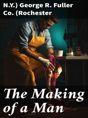 cover image of The Making of a Man